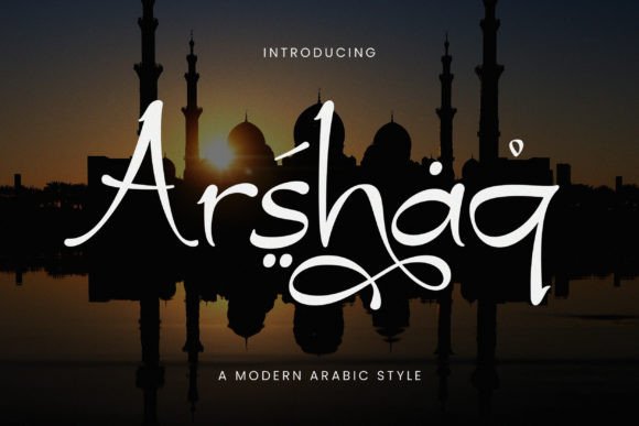 Arshaq: A Display Font That Commands Attention