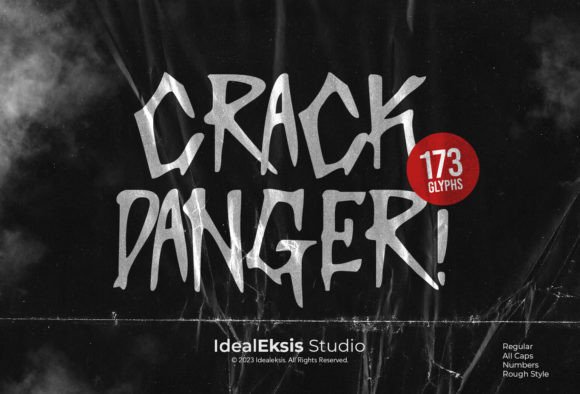 Crack Danger: A Display Font That Delivers Real Tension