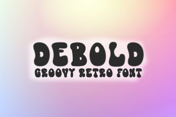 Debold: A Groovy Retro Font That Brings Handmade Charm to Life