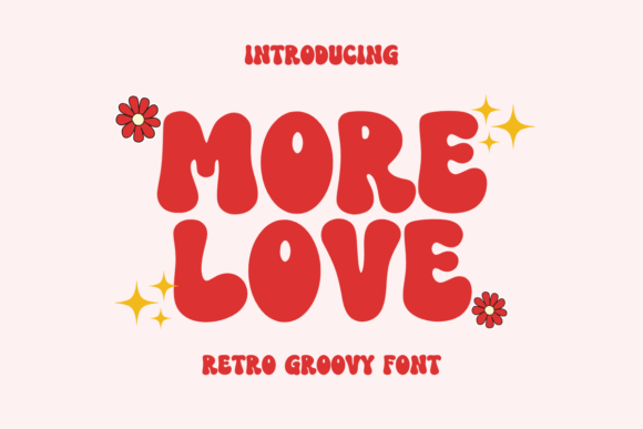 More Love Font: A Retro Display Typeface for Handmade Brands