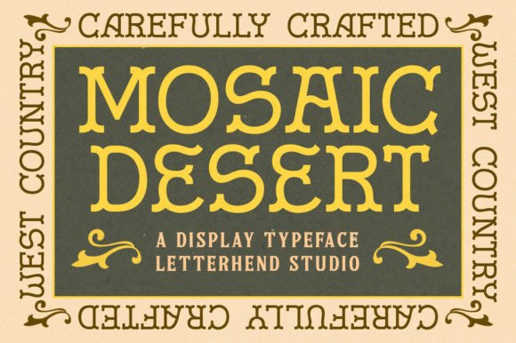Mosaic Dessert Font: A Bold, Western-Inspired Display Typeface for Brand Personality