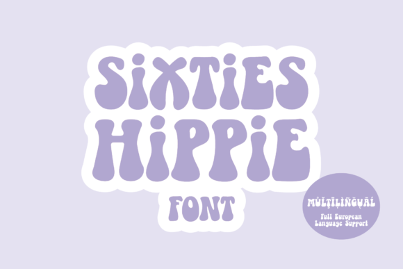 Sixties Hippie Font: A Groovy Display Typeface for Digital Branding
