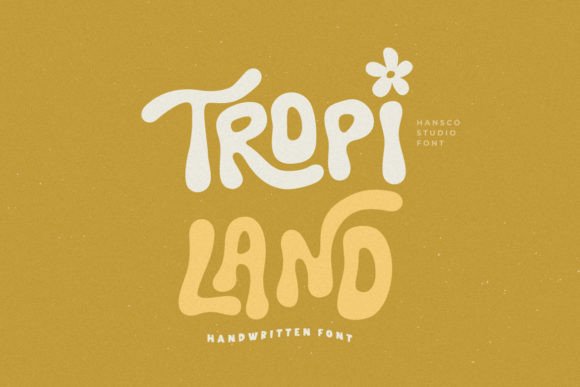 Tropi Land: A Playful Handwritten Display Font for Editorial Design