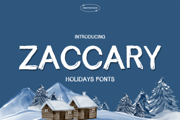 Zaccary: A Charming Display Font for Holiday Branding